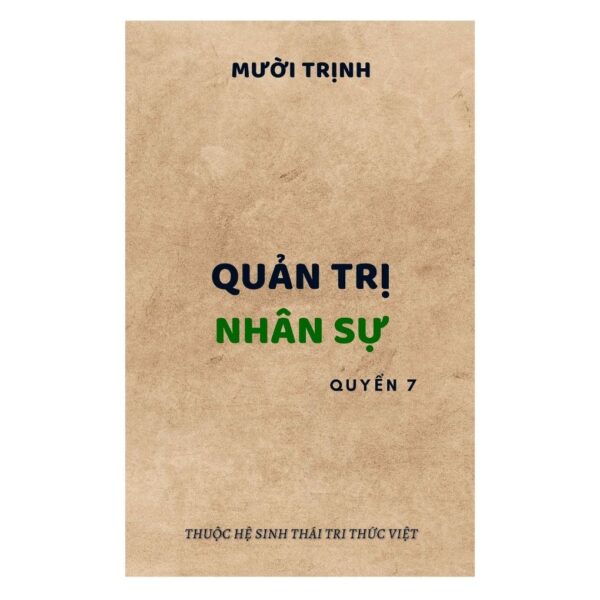 PTDN-07: QUẢN TRỊ NHÂN SỰ