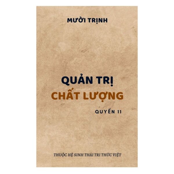 PTDN-11: QUẢN TRỊ CHẤT LƯỢNG